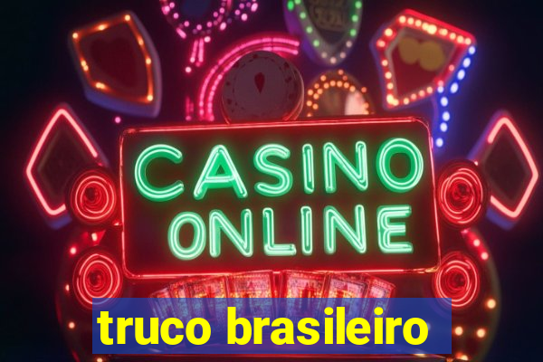 truco brasileiro-giro feliz